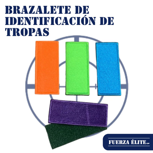 BRAZALETE DE IDENTIFICACION DE TROPAS