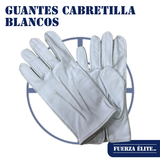 GUANTES CABRETILLA BLANCOS